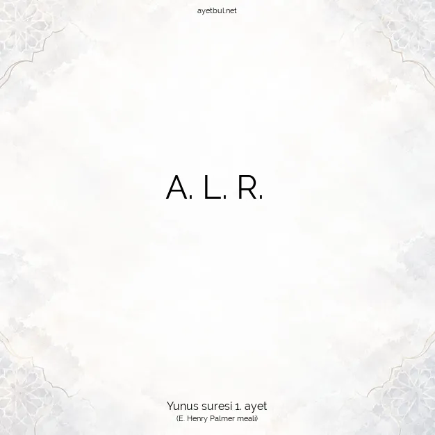 Ayetbul | Kuran Mealleri | Quran | Yunus suresi 1. ayet