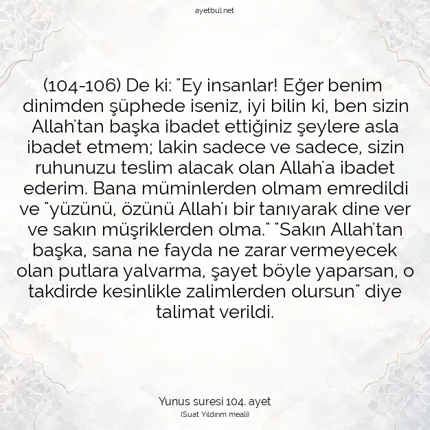 Ayetbul | Kuran Mealleri | Quran | Yunus suresi 104. ayet