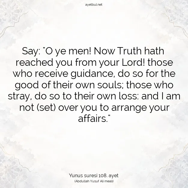 Ayetbul | Kuran Mealleri | Quran | Yunus suresi 108. ayet