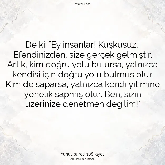 Ayetbul | Kuran Mealleri | Quran | Yunus suresi 108. ayet