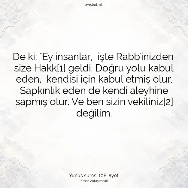 Ayetbul | Kuran Mealleri | Quran | Yunus suresi 108. ayet