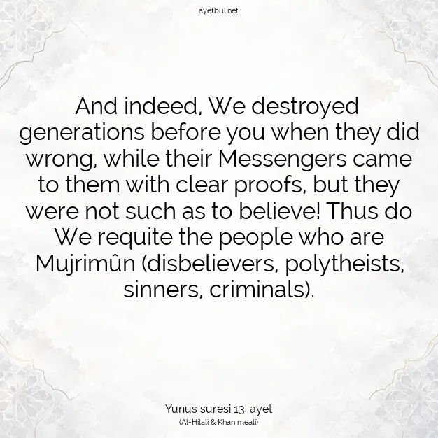 Ayetbul | Kuran Mealleri | Quran | Yunus suresi 13. ayet