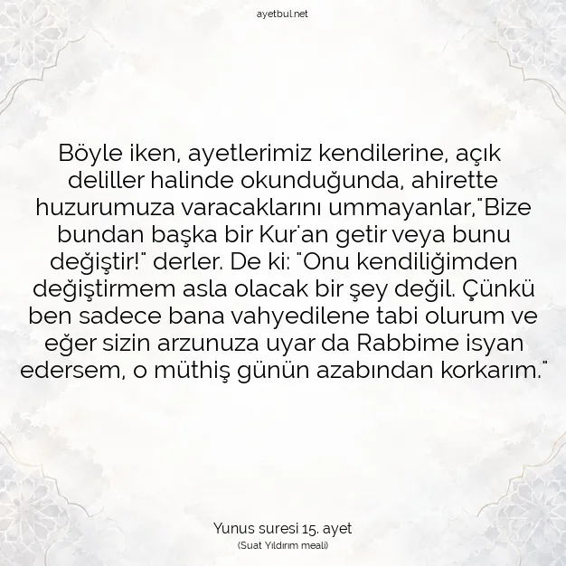 Ayetbul | Kuran Mealleri | Quran | Yunus suresi 15. ayet