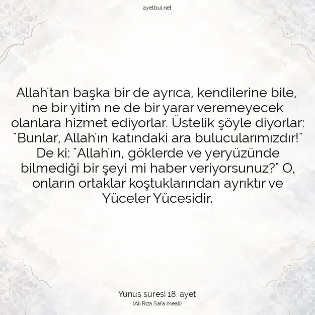 Ayetbul | Kuran Mealleri | Quran | Yunus suresi 18. ayet