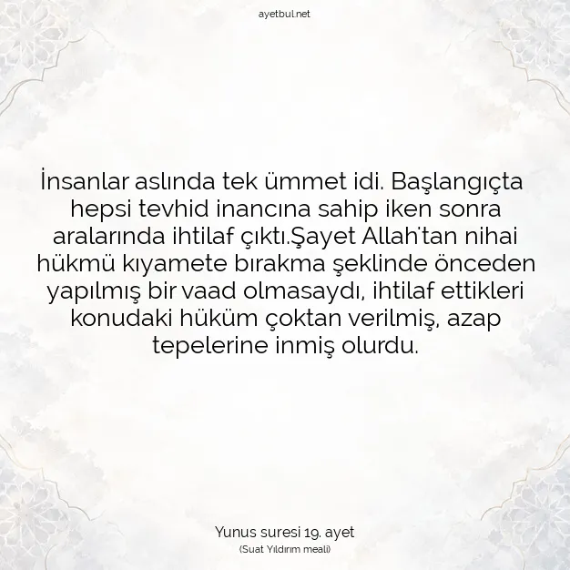 Ayetbul | Kuran Mealleri | Quran | Yunus suresi 19. ayet