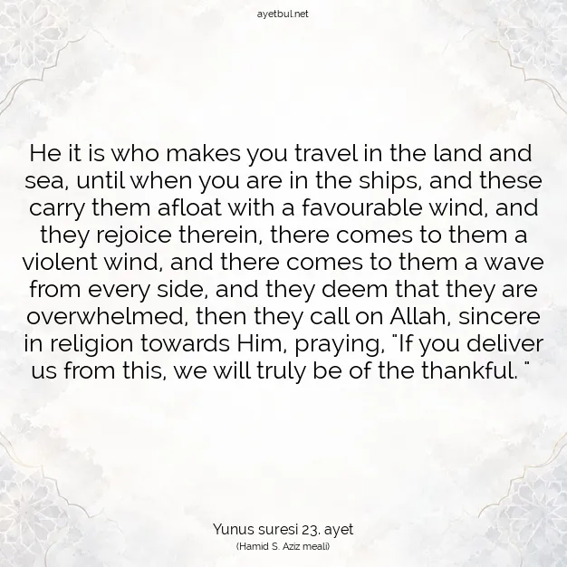 Ayetbul | Kuran Mealleri | Quran | Yunus suresi 23. ayet