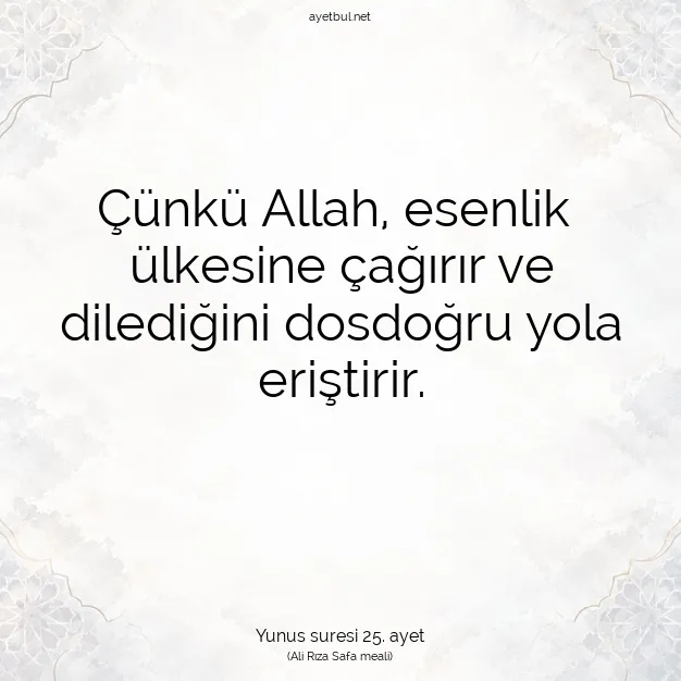 Ayetbul | Kuran Mealleri | Quran | Yunus suresi 25. ayet