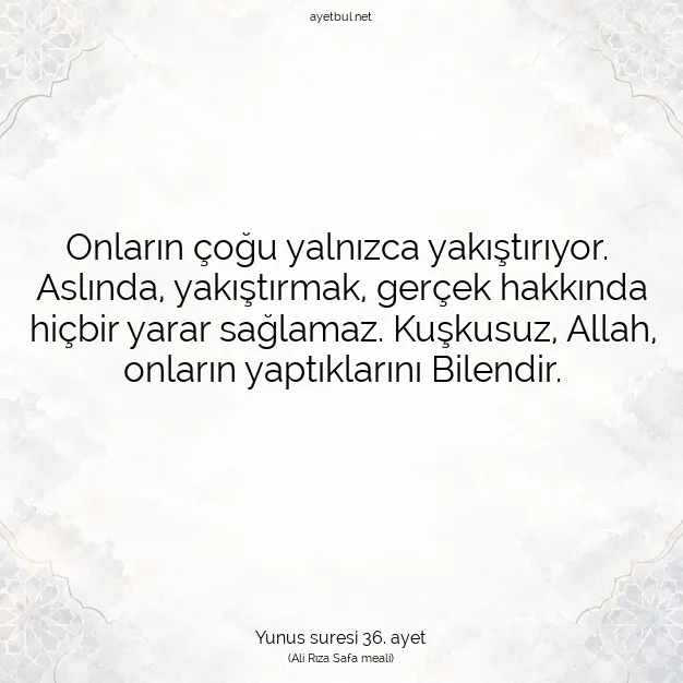 Ayetbul | Kuran Mealleri | Quran | Yunus suresi 36. ayet