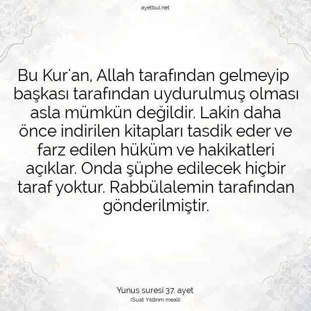 Ayetbul | Kuran Mealleri | Quran | Yunus suresi 37. ayet
