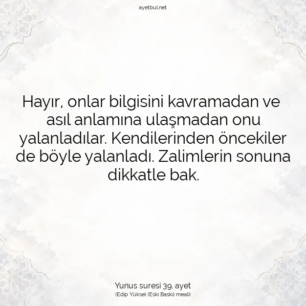Ayetbul | Kuran Mealleri | Quran | Yunus suresi 39. ayet
