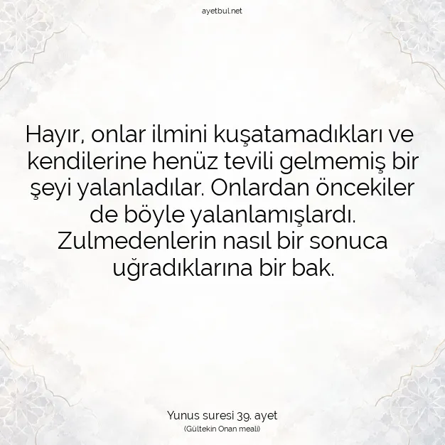 Ayetbul | Kuran Mealleri | Quran | Yunus suresi 39. ayet