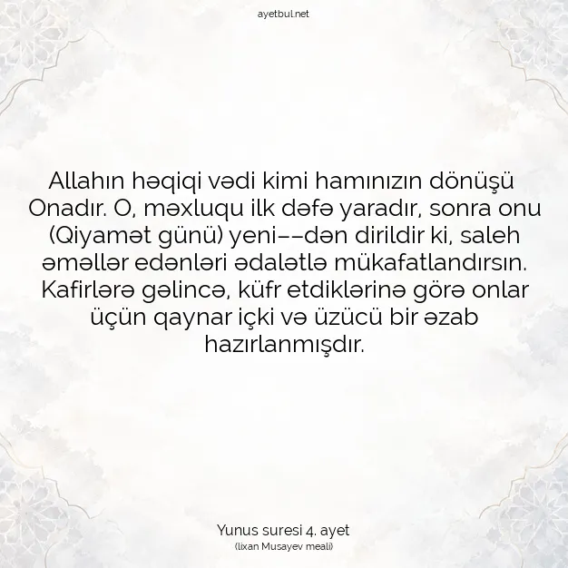 Ayetbul | Kuran Mealleri | Quran | Yunus suresi 4. ayet