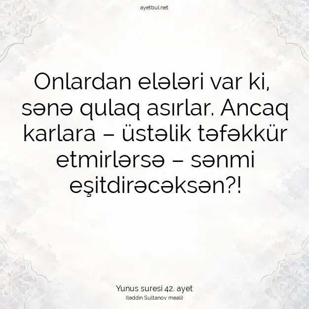 Ayetbul | Kuran Mealleri | Quran | Yunus suresi 42. ayet