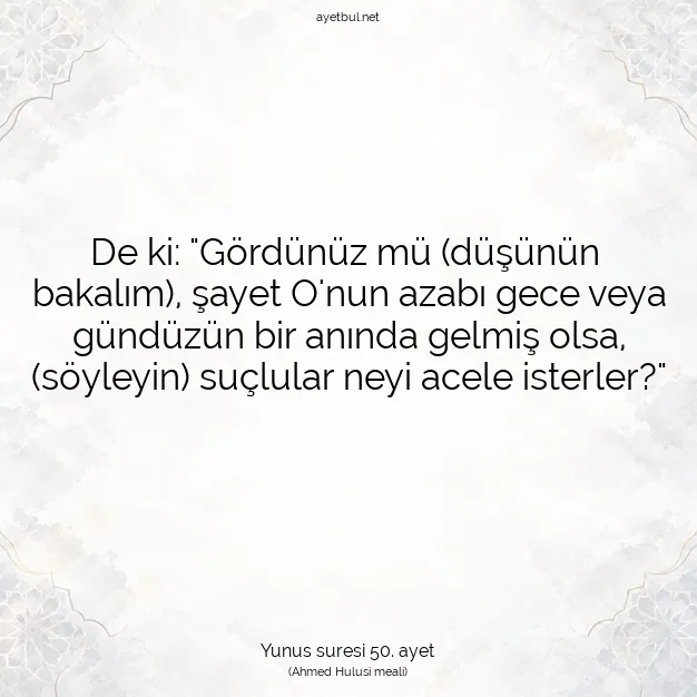 Ayetbul | Kuran Mealleri | Quran | Yunus suresi 50. ayet