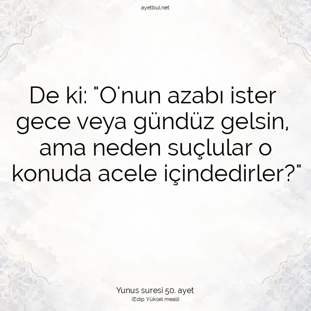 Ayetbul | Kuran Mealleri | Quran | Yunus suresi 50. ayet