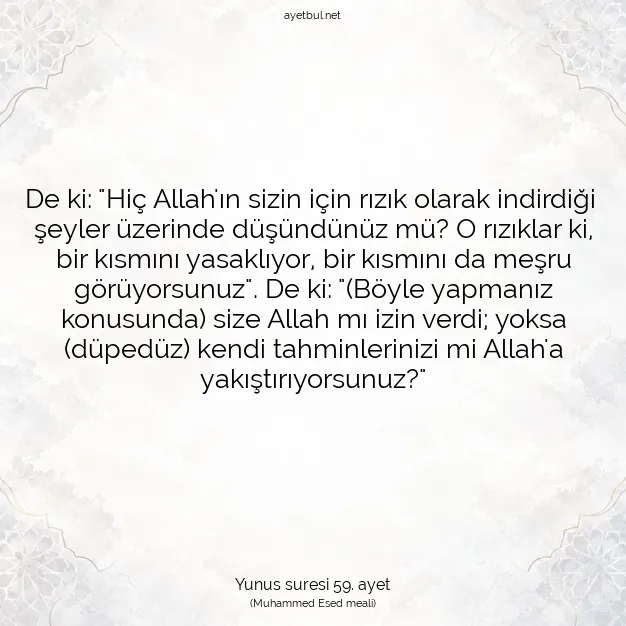 Ayetbul | Kuran Mealleri | Quran | Yunus suresi 59. ayet