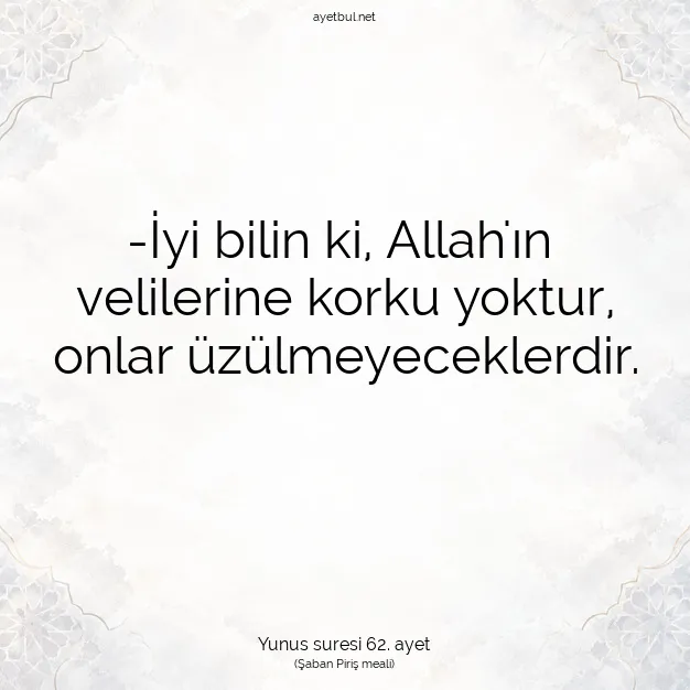Ayetbul | Kuran Mealleri | Quran | Yunus suresi 62. ayet