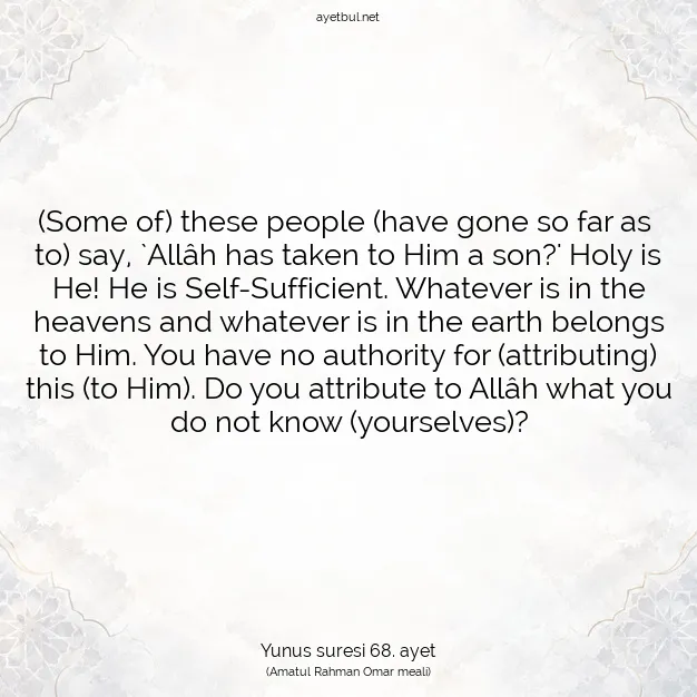 Ayetbul | Kuran Mealleri | Quran | Yunus suresi 68. ayet