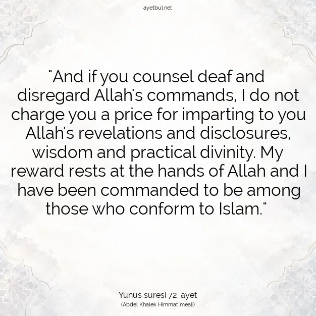 Ayetbul | Kuran Mealleri | Quran | Yunus suresi 72. ayet