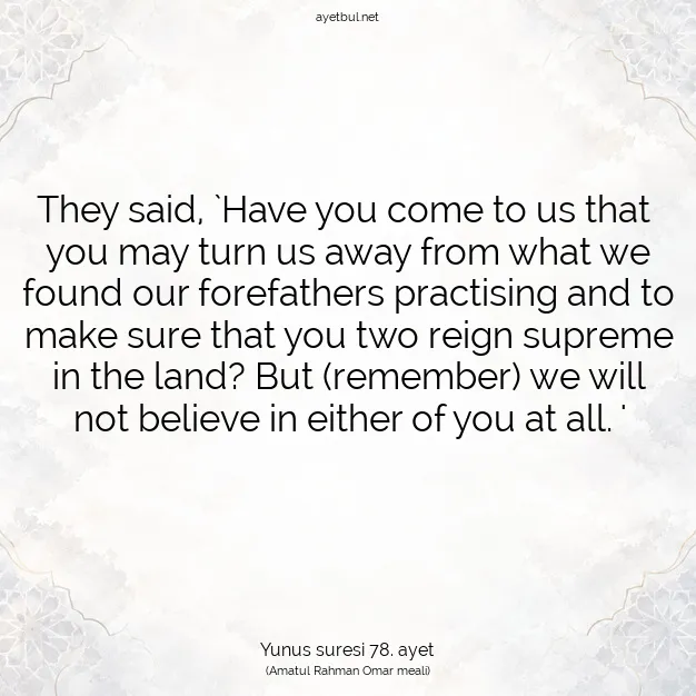 Ayetbul | Kuran Mealleri | Quran | Yunus suresi 78. ayet