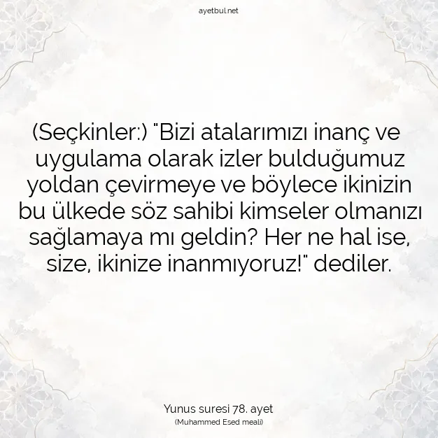 Ayetbul | Kuran Mealleri | Quran | Yunus suresi 78. ayet
