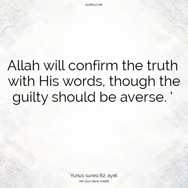 Ayetbul | Kuran Mealleri | Quran | Yunus suresi 82. ayet