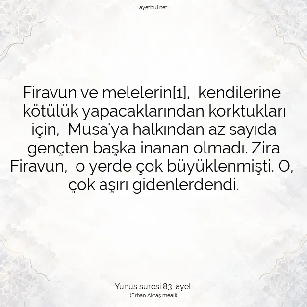 Ayetbul | Kuran Mealleri | Quran | Yunus suresi 83. ayet