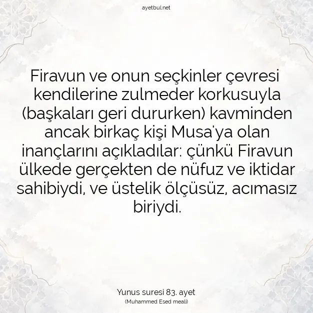 Ayetbul | Kuran Mealleri | Quran | Yunus suresi 83. ayet