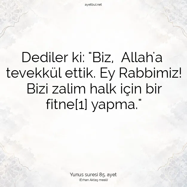 Ayetbul | Kuran Mealleri | Quran | Yunus suresi 85. ayet