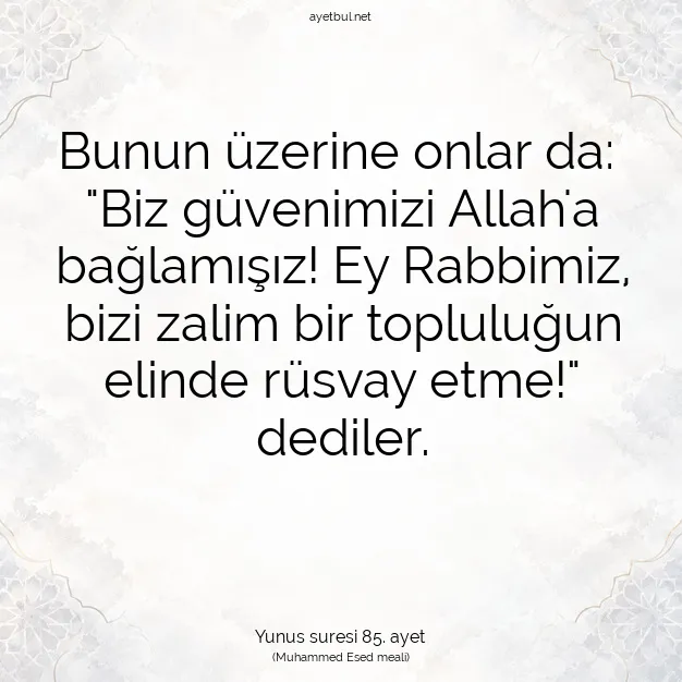 Ayetbul | Kuran Mealleri | Quran | Yunus suresi 85. ayet