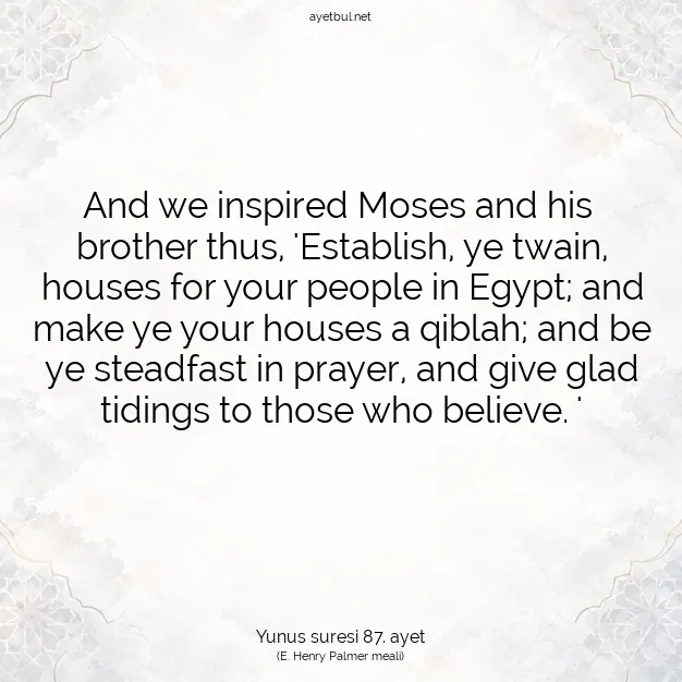 Ayetbul | Kuran Mealleri | Quran | Yunus suresi 87. ayet