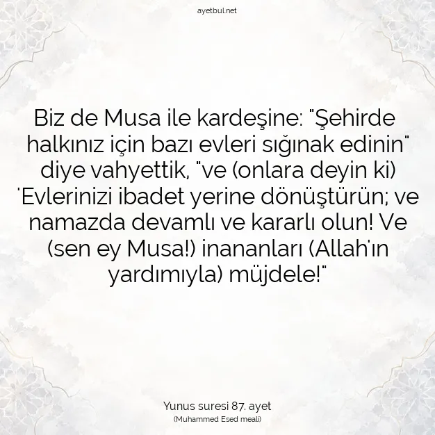Ayetbul | Kuran Mealleri | Quran | Yunus suresi 87. ayet