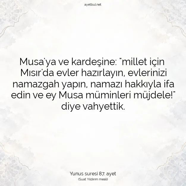 Ayetbul | Kuran Mealleri | Quran | Yunus suresi 87. ayet