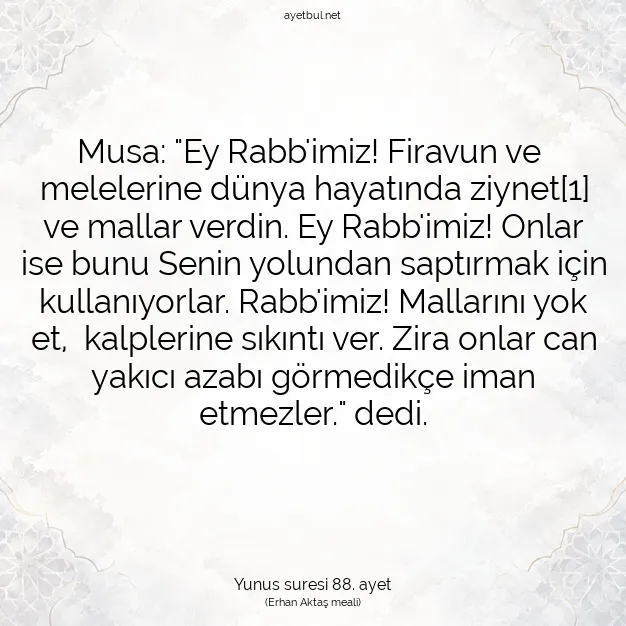 Ayetbul | Kuran Mealleri | Quran | Yunus suresi 88. ayet