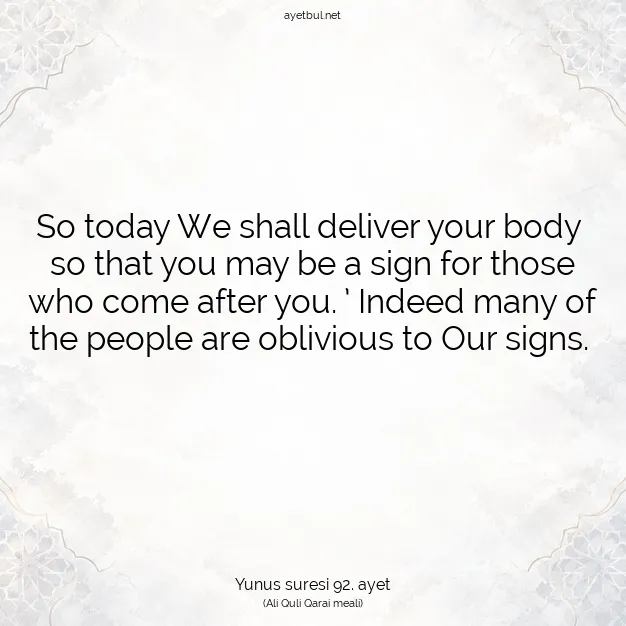 Ayetbul | Kuran Mealleri | Quran | Yunus suresi 92. ayet