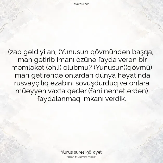 Ayetbul | Kuran Mealleri | Quran | Yunus suresi 98. ayet
