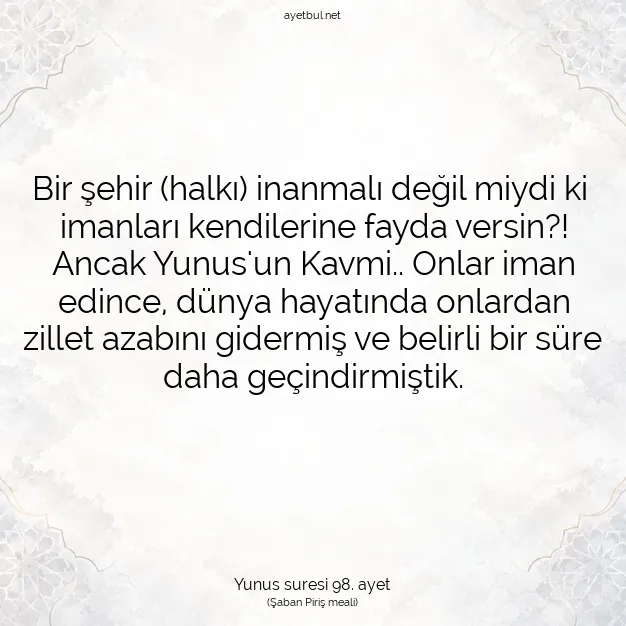 Ayetbul | Kuran Mealleri | Quran | Yunus suresi 98. ayet