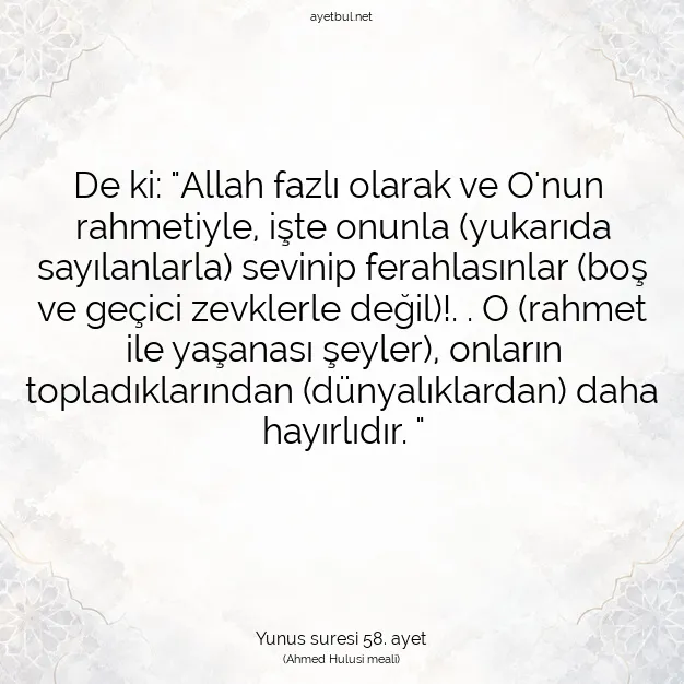 Ayetbul | Kuran Mealleri | Quran | Yunus suresi 58. ayet