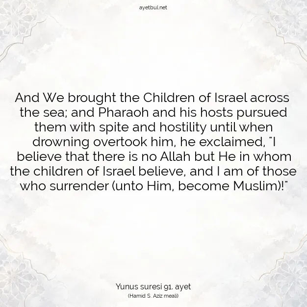 Ayetbul | Kuran Mealleri | Quran | Yunus suresi 91. ayet