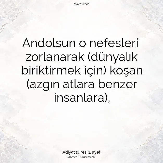 Ayetbul | Kuran Mealleri | Quran | Adiyat suresi 1. ayet