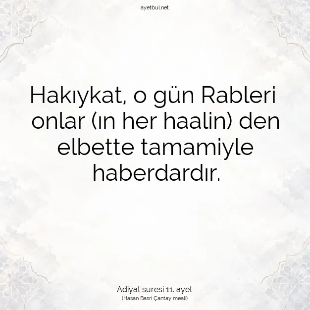 Ayetbul | Kuran Mealleri | Quran | Adiyat suresi 11. ayet