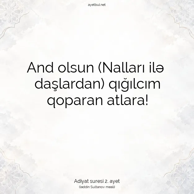 Ayetbul | Kuran Mealleri | Quran | Adiyat suresi 2. ayet