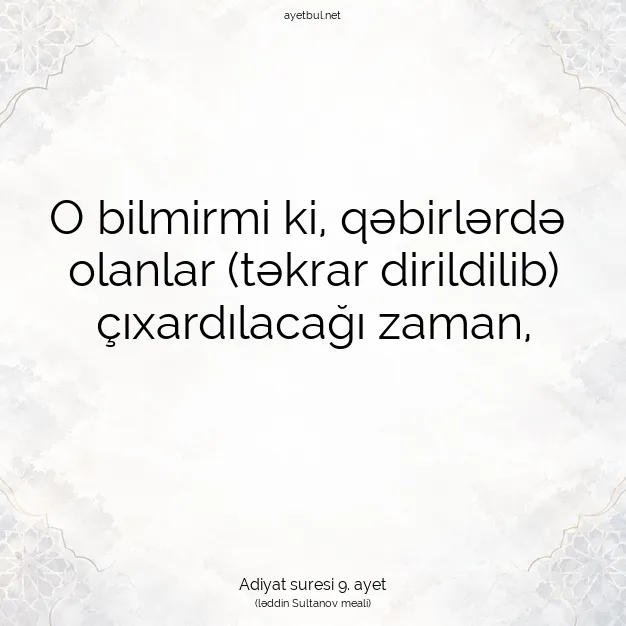 Ayetbul | Kuran Mealleri | Quran | Adiyat suresi 9. ayet