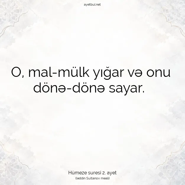 Ayetbul | Kuran Mealleri | Quran | Hümeze suresi 2. ayet
