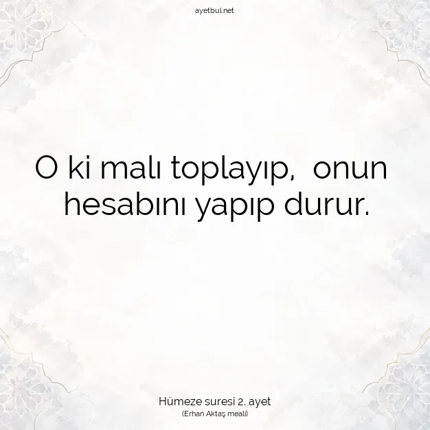 Ayetbul | Kuran Mealleri | Quran | Hümeze suresi 2. ayet