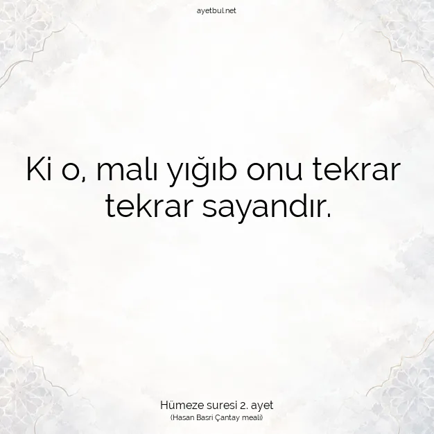 Ayetbul | Kuran Mealleri | Quran | Hümeze suresi 2. ayet