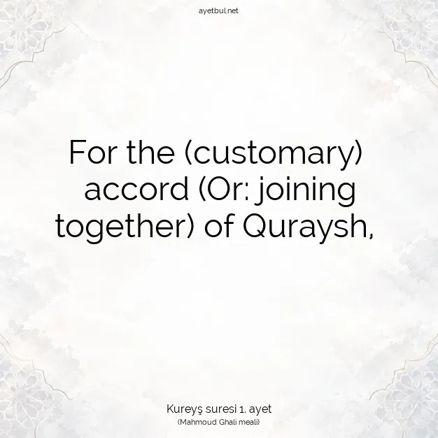 Ayetbul | Kuran Mealleri | Quran | Kureyş suresi 1. ayet