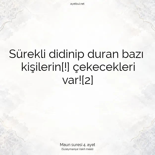 Ayetbul | Kuran Mealleri | Quran | Maun suresi 4. ayet
