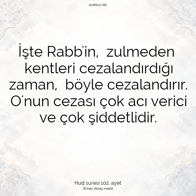 Ayetbul | Kuran Mealleri | Quran | Hud suresi 102. ayet