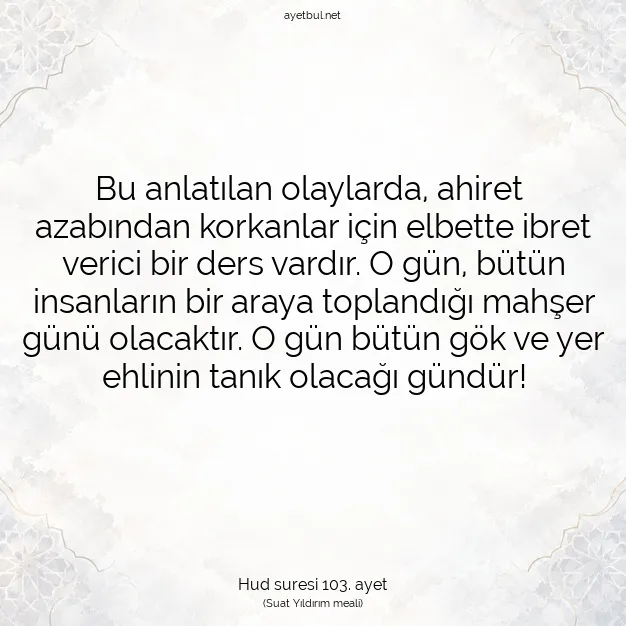 Ayetbul | Kuran Mealleri | Quran | Hud suresi 103. ayet